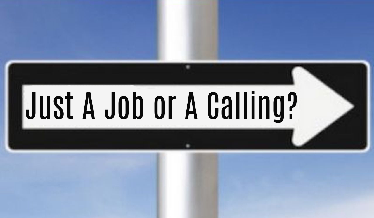 Just A Job or A Calling? - ECWA USA